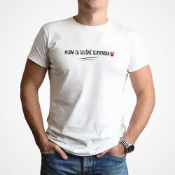 Tričko Som za slušné Slovensko